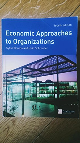 9780273681977: Economic Approaches to Organizations