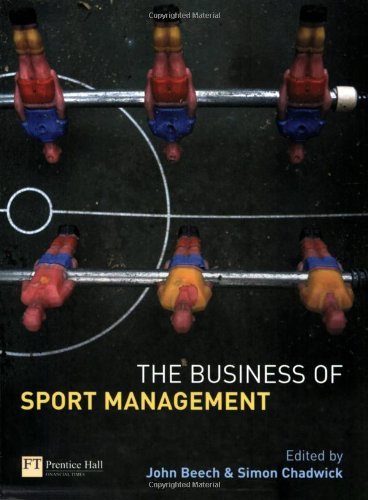 Stock image for The Business of Sport Management for sale by ThriftBooks-Atlanta