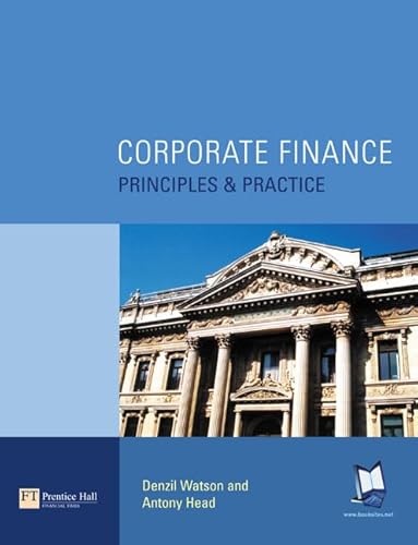 Imagen de archivo de Corporate Finance: Principles and Practice a la venta por Goldstone Books