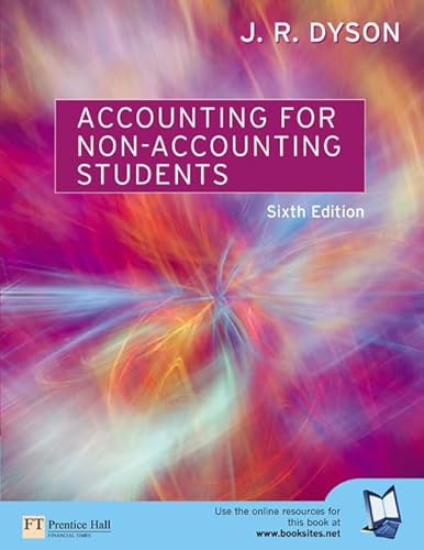 Accounting for Non-Accounting Students (9780273683858) by Dyson, J. R.