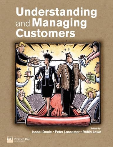 Stock image for Understanding and Managing Customers for sale by Reuseabook