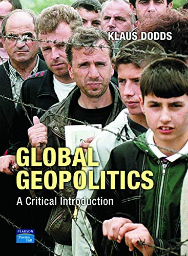 9780273686095: Global Geopolitics: A Critical Introduction