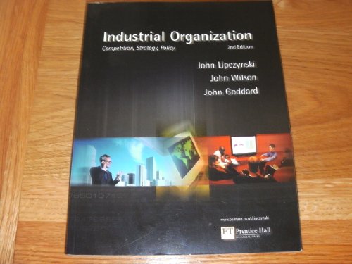 Stock image for Industrial Organization: Competition, Strategy, Policy for sale by AwesomeBooks