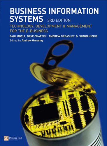 Stock image for Business Information Systems : Technology, Development and Management for the E-Business for sale by Better World Books: West