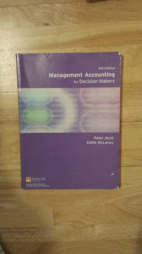 Beispielbild fr Management Accounting for Decision Makers zum Verkauf von Better World Books