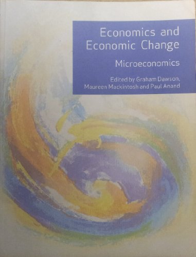 Beispielbild fr Economics and Economic Change: Microeconomics zum Verkauf von AwesomeBooks