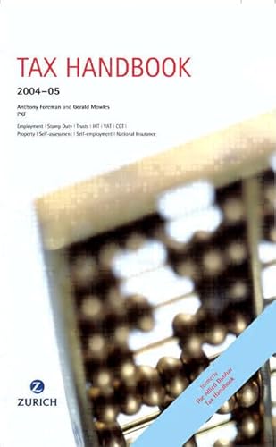 Imagen de archivo de Zurich Tax Handbook 2004-2005 a la venta por Reuseabook