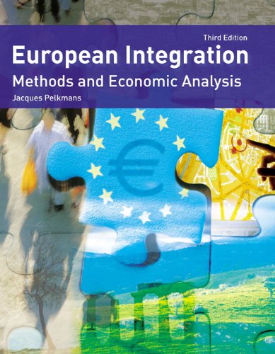 Imagen de archivo de European Integration:Methods and Economic Analysis a la venta por WorldofBooks