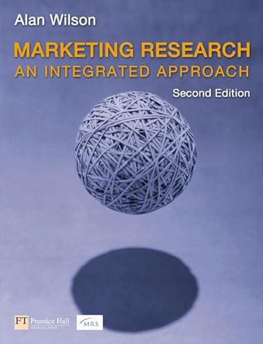 Beispielbild fr Marketing Research: An Integrated Approach zum Verkauf von AwesomeBooks