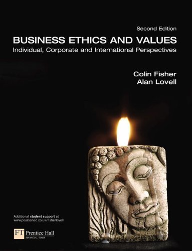 Imagen de archivo de Business Ethics And Values: Individual, Corporate and International Perspectives a la venta por HPB-Red
