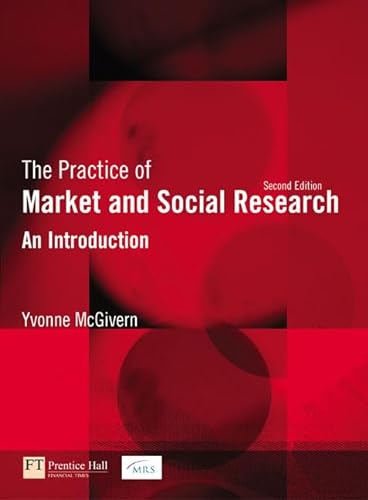 9780273695103: The Practice of Market And Social Research: An Introduction