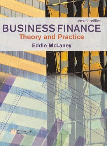 Imagen de archivo de Business Finance: Theory and Practice a la venta por CSG Onlinebuch GMBH