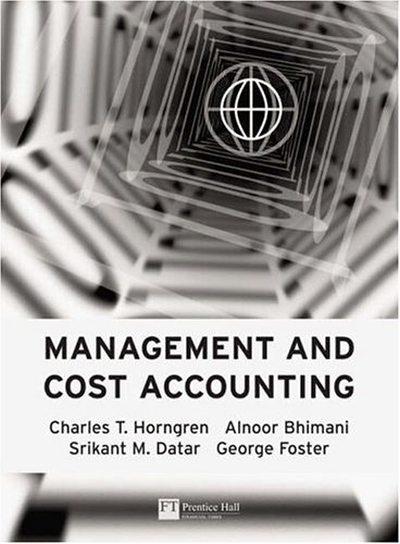 Imagen de archivo de Management & Cost Accounting: ProfessHorngren, Charles T.; Bhimani, A a la venta por Iridium_Books