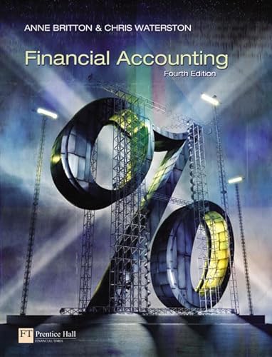 Financial Accounting (9780273703600) by Britton, Anne; Waterston, Chris