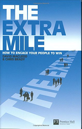 Beispielbild fr The Extra Mile : How to Engage Your People to Win zum Verkauf von Better World Books: West