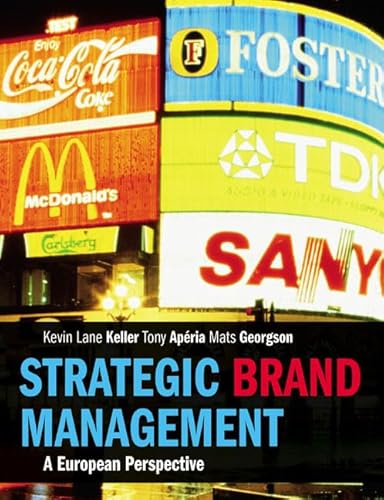 9780273706328: Strategic Brand Management: A European Perspective