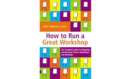 Stock image for How to Run a Great Workshop for sale by ThriftBooks-Dallas