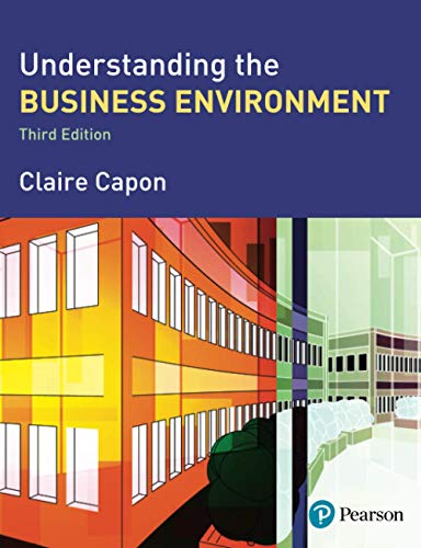 Understanding the Business Environment: Inside and Outside the Organisation (9780273708148) by Capon, Claire