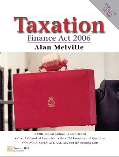 9780273708711: Taxation: Finance Act 2006