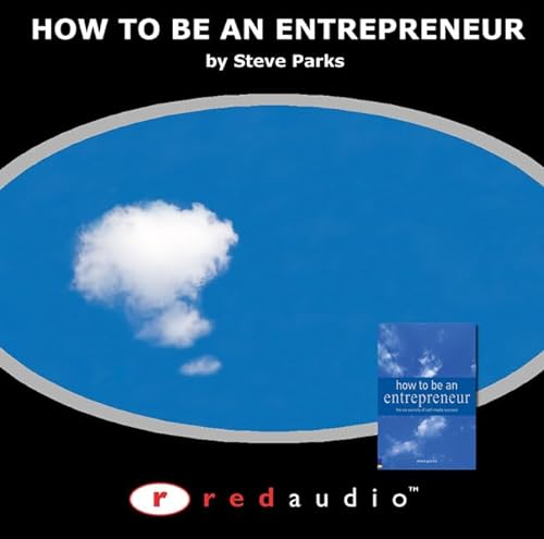 How to Be an Entrepreneur-live (9780273709961) by Parks, Steve