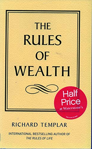 9780273710196: The Rules of Wealth: A Personal Code For Prosperity (The Rules Series)