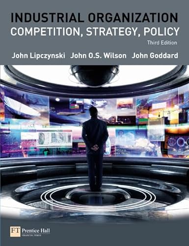 Beispielbild fr Industrial Organization: Competition, Strategy, Policy zum Verkauf von AwesomeBooks