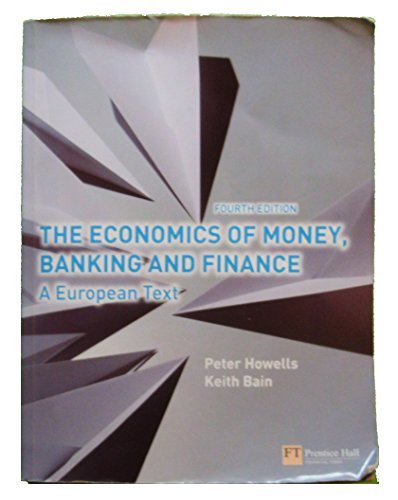 9780273710394: The Economics of Money, Banking and Finance