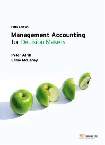 Beispielbild fr Management Accounting for Decision Makers zum Verkauf von Better World Books