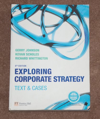 Beispielbild fr Exploring Corporate Strategy: Text & Cases zum Verkauf von WorldofBooks