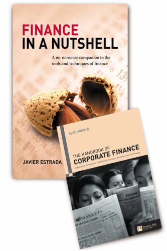 Handbook of Corporate Finance / Finance in a Nutshell (9780273712596) by Glen Arnold; Javier Estrada