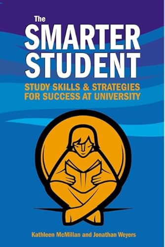 Beispielbild fr Smarter Student: Study Skills and Strategies for Success at University zum Verkauf von Reuseabook