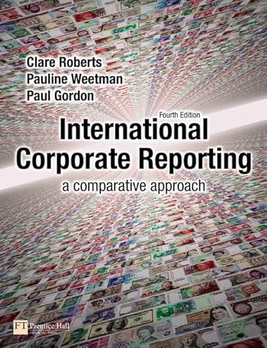 9780273714736: International Corporate Reporting: a comparative approach