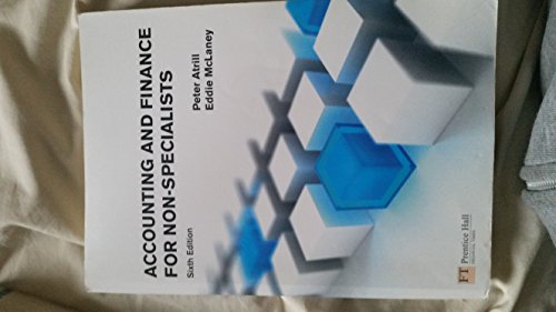 9780273716945: Accounting and Finance for Non-Specialists