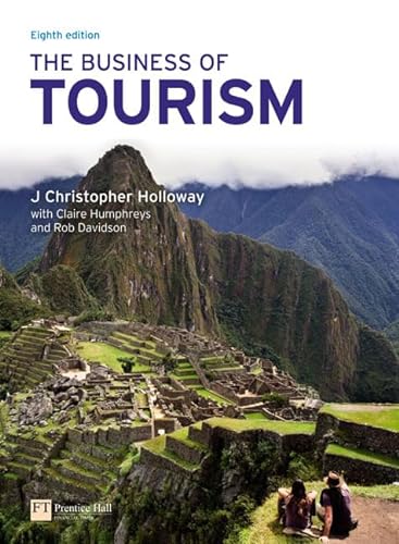 Stock image for The Business of Tourism for sale by Better World Books