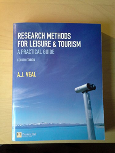 9780273717508: Research Methods for Leisure and Tourism: A Practical Guide