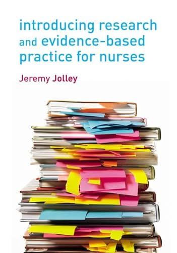 Stock image for Introducing Research and Evidence-Based Practice for Nurses for sale by Better World Books