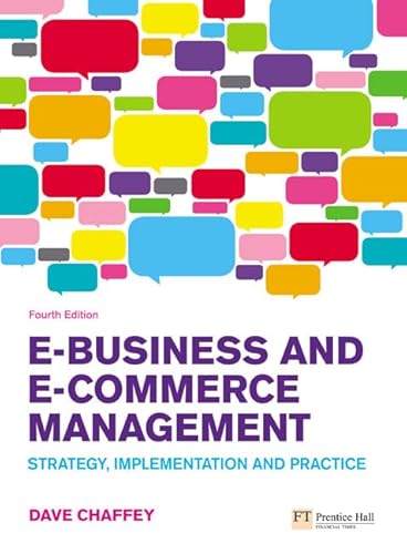 Beispielbild fr E-Business and E-Commerce Management: Strategy, Implementation and Practice zum Verkauf von WorldofBooks
