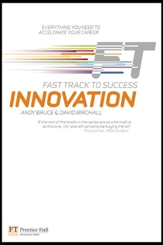 Beispielbild fr Innovation : Fast Track to Success zum Verkauf von Better World Books