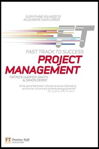 Beispielbild fr Project Management: Fast Track to Success zum Verkauf von MusicMagpie