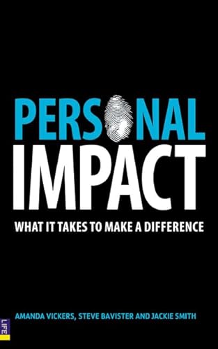 Imagen de archivo de Personal Impact: Make A Powerful Impression Wherever You Go: What It Takes to Make a Difference a la venta por AwesomeBooks