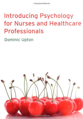 Beispielbild fr Introducing Psychology for Nurses and Healthcare Professionals zum Verkauf von WorldofBooks