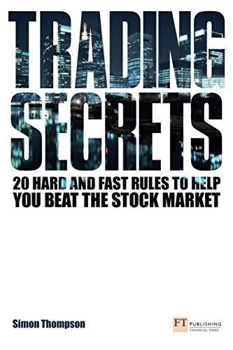 Stock image for Trading Secrets: 20 hard and fast rules to help you beat the stock market for sale by MusicMagpie