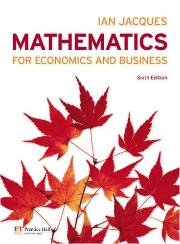 Stock image for Mathematics for Economics and Business for sale by Better World Books Ltd