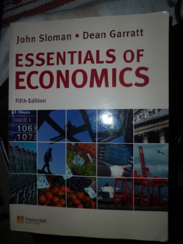 

Essentials of Economics [Paperback] Mr John Sloman