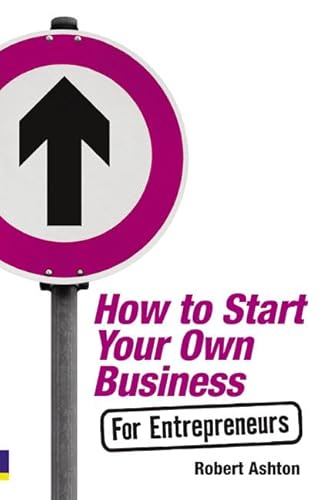 Stock image for How to start your own business for entrepreneurs for sale by AwesomeBooks