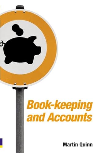 Book-keeping and Accounts for Entrepreneurs (9780273723950) by Quinn, Martin