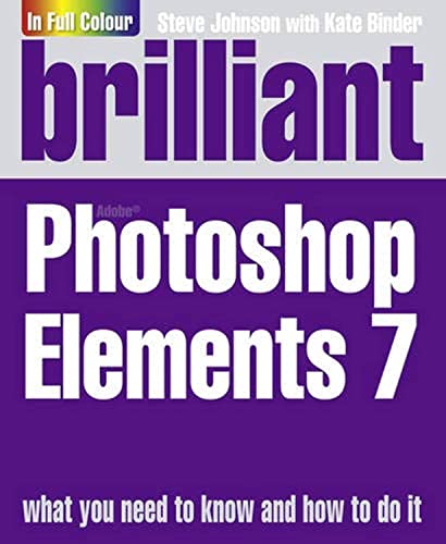 9780273724766: Brilliant Photoshop Elements 7