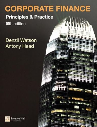 Imagen de archivo de Corporate Finance : Principles and Practice a la venta por Better World Books Ltd