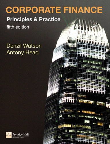 Corporate Finance Principles and Practice with MyFinanceLab & Passnotes Pack (9780273725350) by Watson, Denzil