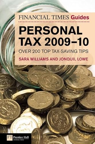 Beispielbild fr FT Guide to Personal Tax 2009-2010 (Financial Times Series) zum Verkauf von WorldofBooks